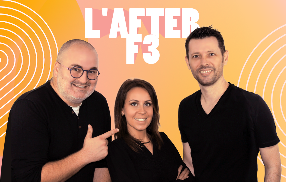 Du lundi au vendredi dès 17h c’est L’After F3 en direct !